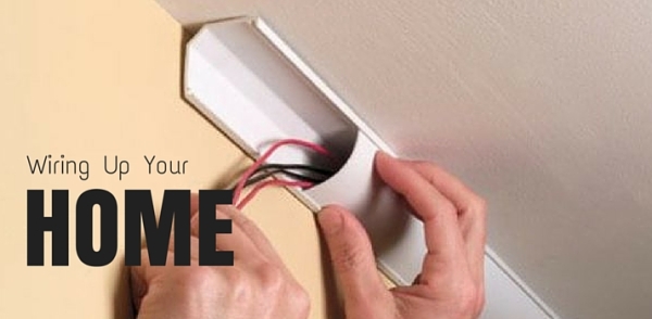 Wiring Up Your Home
